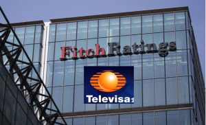 Fitch Ratings y Televisa