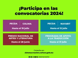 “CONVOCATORIAS 2024: PREMIOS DE ARTES EN NAYARIT Y COLIMA”