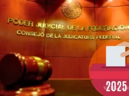 ELECCIÓN JUDICIAL 2025 EN MÉXICO