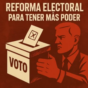 REFORMA ELECTORAL PARA TENER MÁS PODER | PUNTO DE QUIEBRE