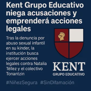 PADRES DE FAMILIA EXIGEN VERDAD Y SEGURIDAD "KENT EDUCATIVO"