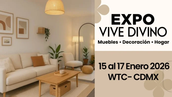 EXPO VIVE DIVINO 2026: DISEÑO, NEGOCIO Y EMOCIÓN EN WTC CDMX