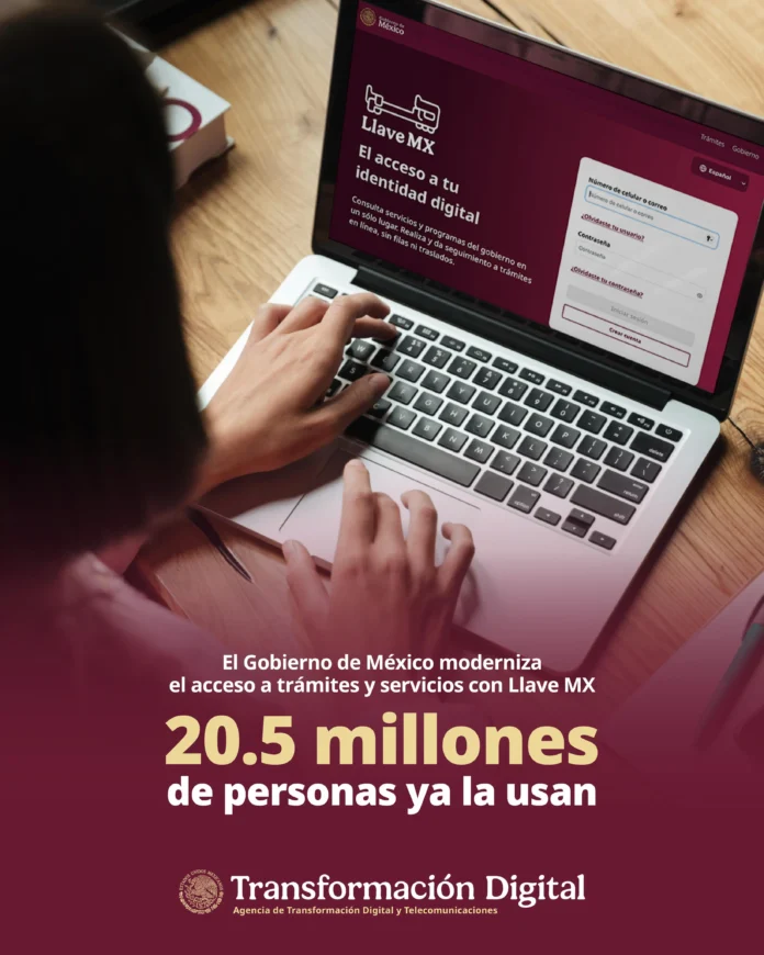 LLAVE MX: 20.5M USUARIOS Y 168 PORTALES DEL GOBIERNO FEDERAL