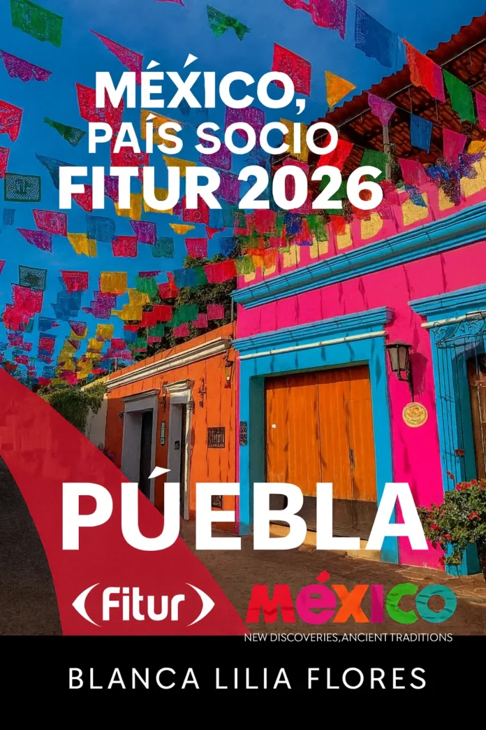 MÉXICO, PAÍS SOCIO FITUR 2026 | BLANCA LILIA FLORES