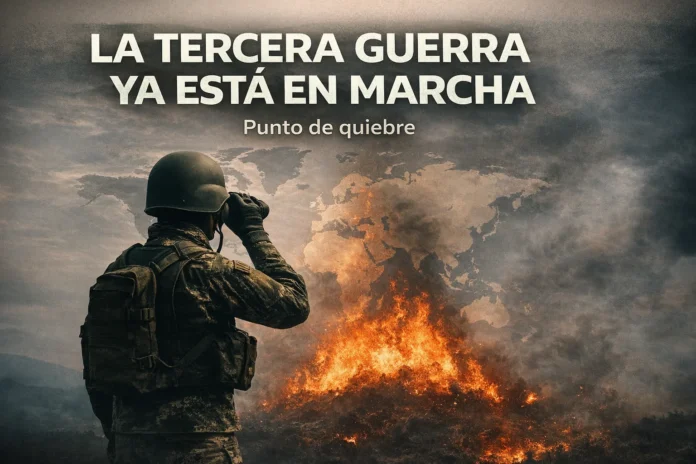 LA TERCERA GUERRA MUNDIAL | PUNTO DE QUIEBRE