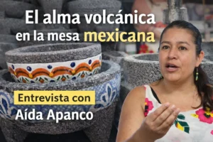 EL ALMA VOLCÁNICA EN LA MESA MEXICANA 