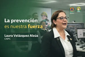 MÉXICO FORTALECE SU CULTURA DE PREVENCIÓN 