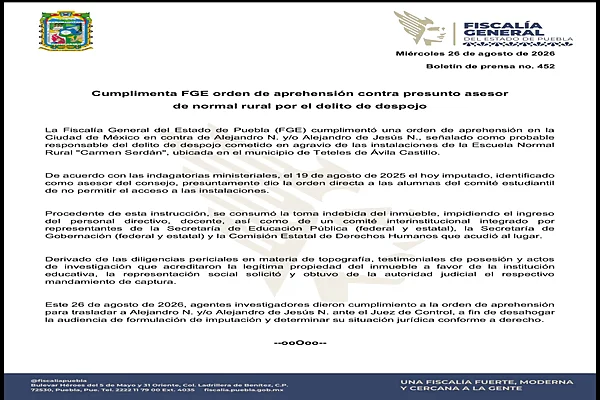 Boletín oficial de la Fiscalía de Puebla sobre aprehensión por despojo en la Normal Rural Carmen Serdán