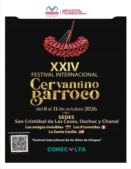 Cartel oficial del XXIV Festival Internacional Cervantino Barroco que se celebrará del 8 al 11 de octubre en San Cristóbal de Las Casas, Oxchuc y Chanal, Chiapas.